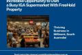 Busy IGA Supermarket For Sale + Freehold Property – Millicent, South Australia