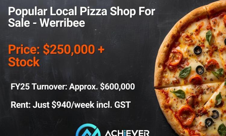 Popular Local Pizza Shop for Sale – Werribee