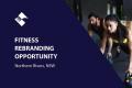 FITNESS REBRANDING OPPORTUNITY (NORTHERN RIVERS NSW) BFB2282