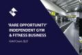 RARE OPPORTUNITY! INDEPENDENT GYM & FITNESS BUSINESS (GOLD COAST QLD) BFB2553
