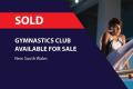 GYMNASTICS CLUB AVAILABLE FOR SALE (NSW) BFB2796