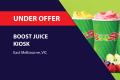 BOOST JUICE KIOSK FOR SALE (EAST MELBOURNE) BFB3040