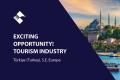 EXCITING OPPORTUNITY! TOURISM INDUSTRY (TÜRKIYE ‘TURKEY’–S.E. EUROPE) BFB3554