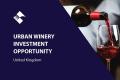 URBAN WINERY INVESTMENT OPPORTUNITY (UK) BFB3716