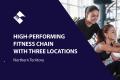 HIGH-PERFORMING FITNESS CHAIN WITH 3 LOCATIONS (NORTHERN TERRITORY) BFB3981