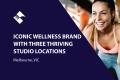 ICONIC WELLNESS BRAND WITH THREE THRIVING STUDIO LOCATIONS (MELBOURNE) BFB4056