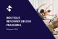 BOUTIQUE REFORMER STUDIO FRANCHISE (BRISBANE) BFB4194