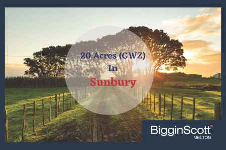 20 acres (GWZ) in Sunbury !!!