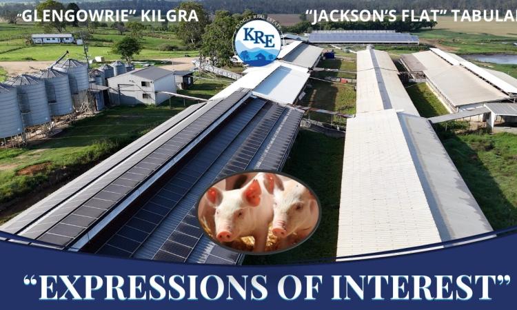EXPRESSIONS OF INTEREST - “GLENGOWRIE” & “JACKSONS FLAT” PIGGERY AND LIVESTOCK PROPERTIES
