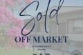 SOLD OFF MARKET