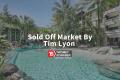 SOLD OFF MARKET BY TIM LYON
