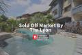 Sold Off Market By Tim Lyon